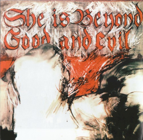 She Is Beyond Good and Evil封面