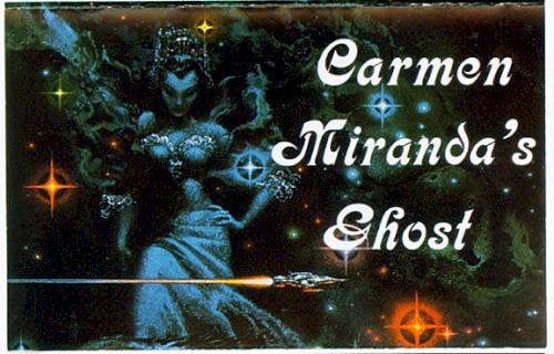 Carmen Miranda’s Ghost封面