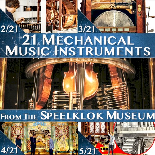 21 Mechanical Instruments at the Speelklok Museum封面