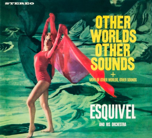 Other Worlds, Other Sounds + More Other Worlds, Other Sounds封面