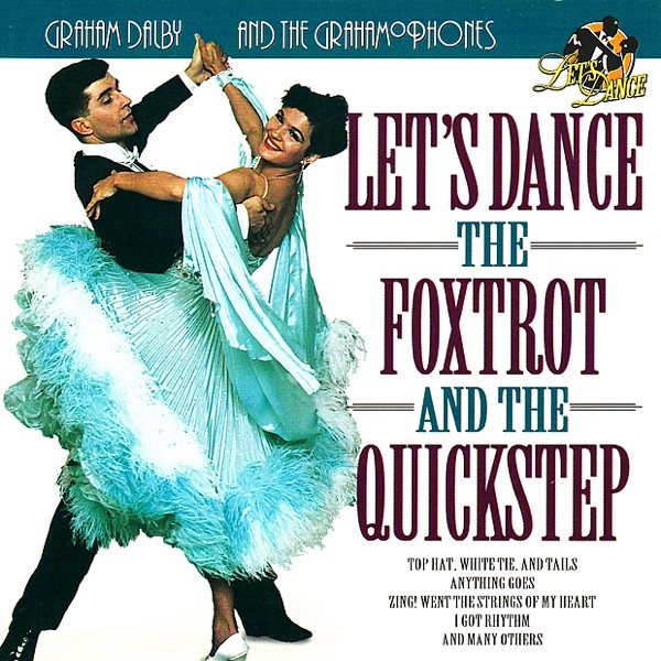 Let's Dance the Foxtrot and the Quickstep封面