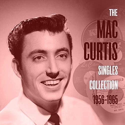 The Mac Curtis Singles Collection 1956-1965封面