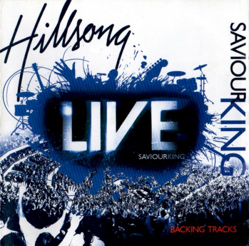 Saviour King (Backing Tracks)封面