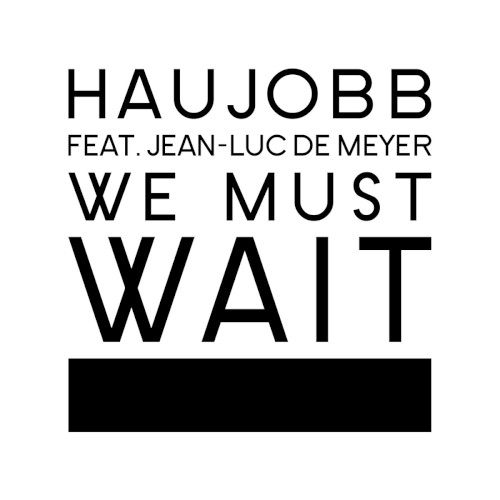 We Must Wait封面