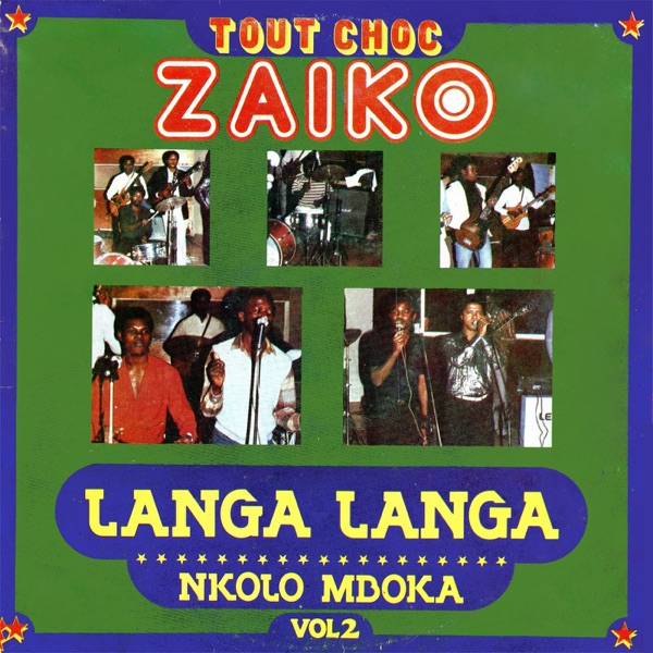 Tout Choc Zaïko Langa Langa Nkolo Mboka, Vol. 2封面