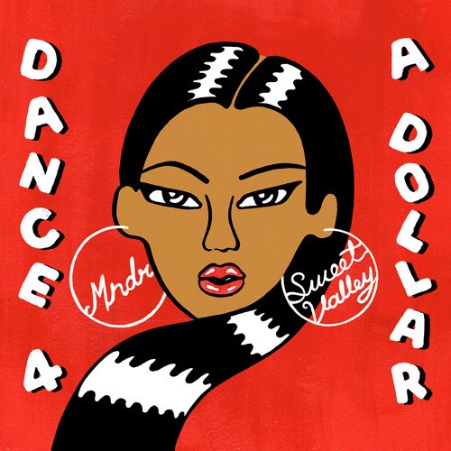 Dance 4 A Dollar封面