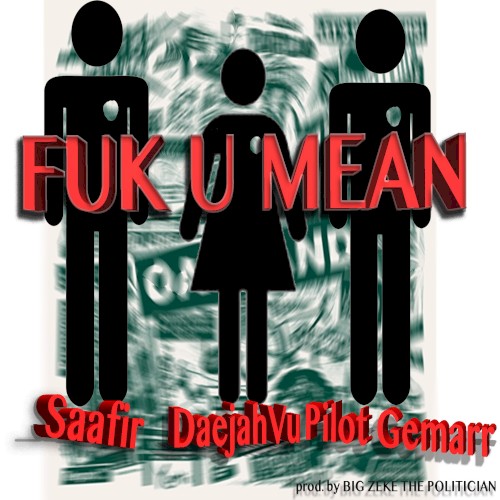 Fuk U Mean封面
