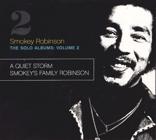 The Solo Albums Volume 2: A Quiet Storm / Smokey's Family Robinson封面