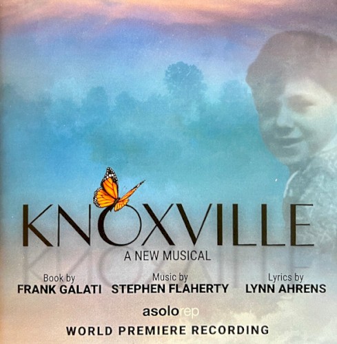 Knoxville, a New Musical (World Premiere Recording)封面