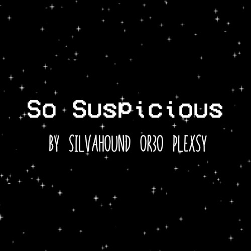 So Suspicious封面