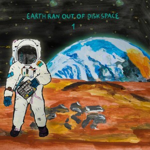 Earth Ran Out Of Disk Space 1封面