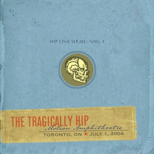 Hip Live Series, Vol. 1: Molson Amphitheatre, Toronto, ON, July 1, 2004封面