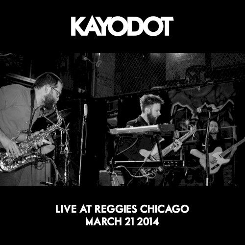 Live at Reggie’s Chicago, March 21 2014封面