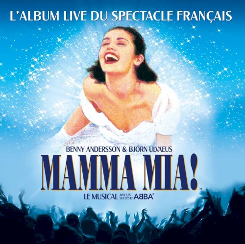 Mamma mia ! L'Album live du spectacle français封面