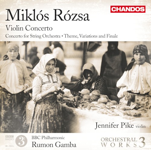 Orchestral Works, Volume 3: Violin Concerto / Concerto for String Orchestra / Theme, Variations and Finale封面