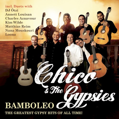 Bamboleo - The Greatest Gypsy Hits of All Time封面