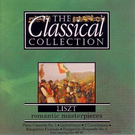 The Classical Collection 18: Liszt: Romantic Masterpieces封面