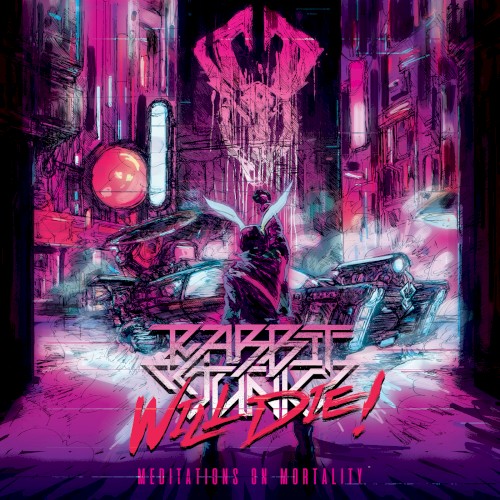Rabbit Junk Will Die: Meditations on Mortality封面