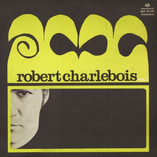 Robert Charlebois, vol. 2封面