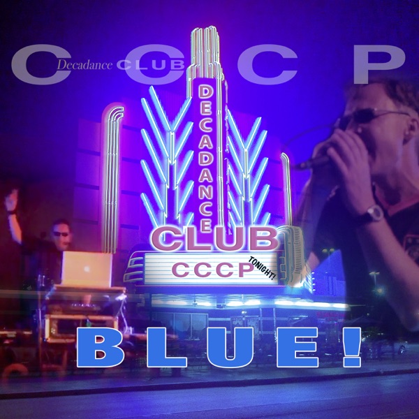 Decadance Club (Blue!)封面