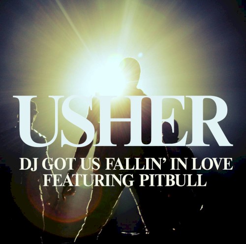 DJ Got Us Fallin’ in Love封面