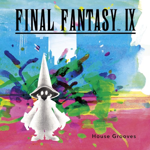 FINAL FANTASY IX - House Grooves封面