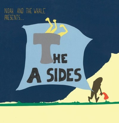 Noah and the Whale Presents the A Sides封面