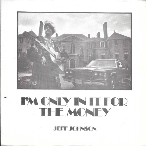 I'm Only in It for the Money封面
