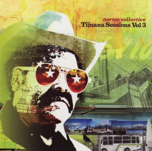 Tijuana Sessions, Volume 3封面