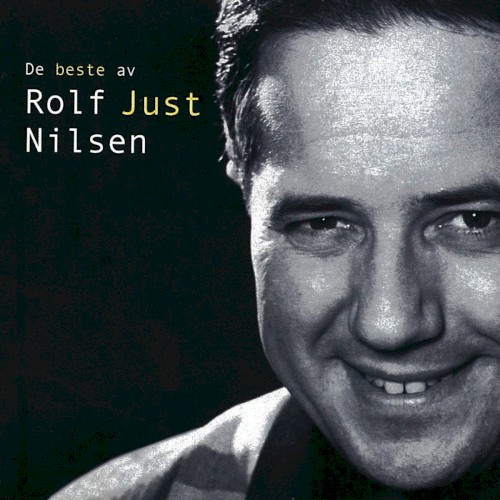 De beste av Rolf Just Nilsen封面