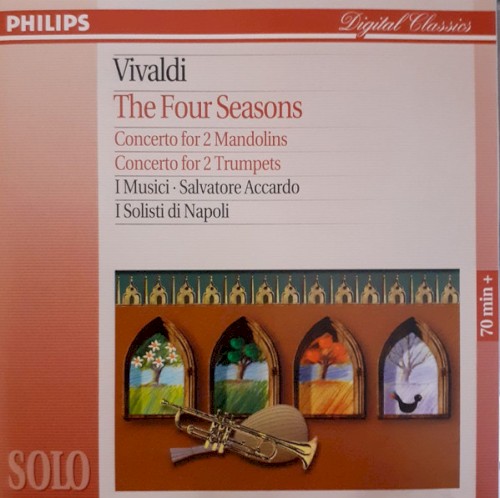 The Four Seasons / Concerto for 2 Mandolins / Concerto for 2 Trumpets封面