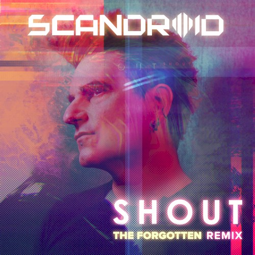 Shout (The Forgotten Remix)封面