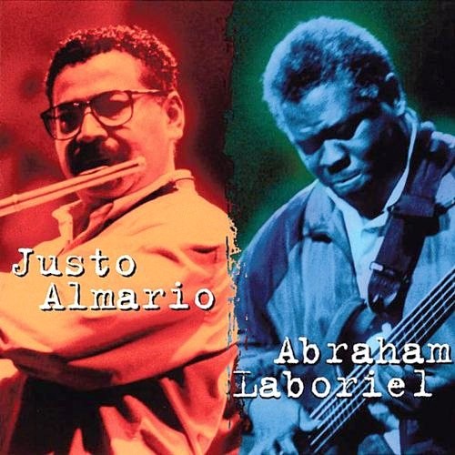 Justo Almario & Abraham Laboriel封面