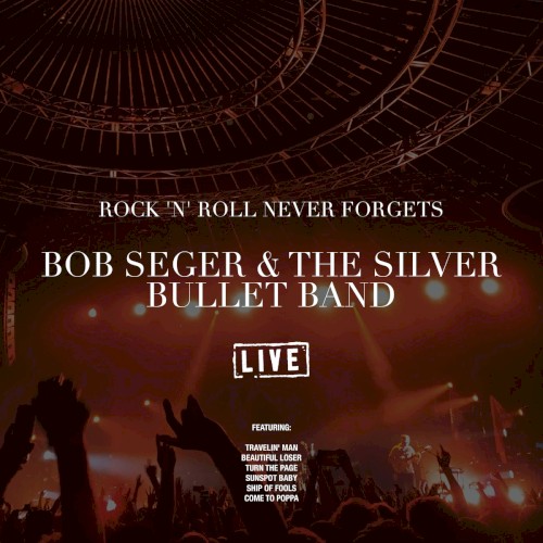 Rock 'N' Roll Never Forgets (live)封面