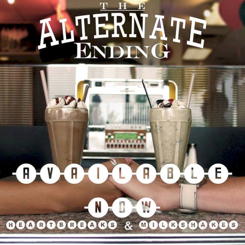 Heartbreaks & Milkshakes封面