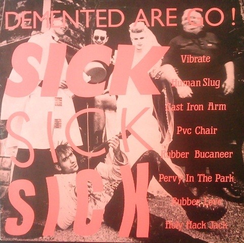 Sick Sick Sick封面
