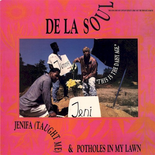 Jenifa (Taught Me) / Potholes in My Lawn封面