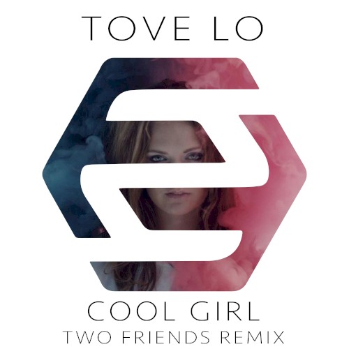 Cool Girl (Two Friends remix)封面