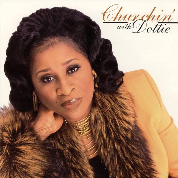 Churchin' With Dottie封面