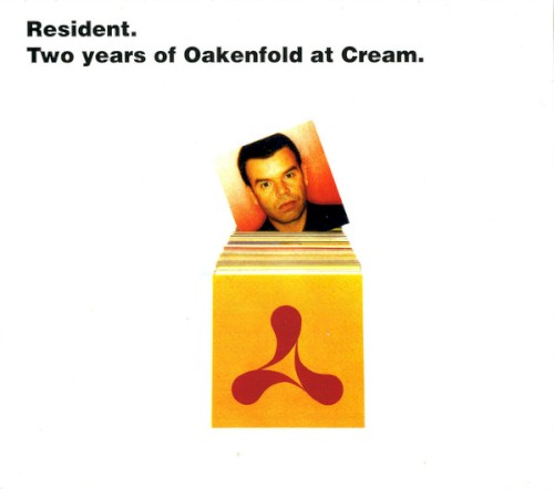 Resident: Two Years of Oakenfold at Cream封面