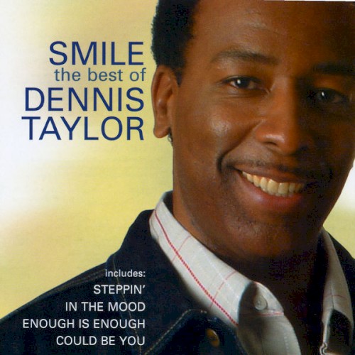 Smile:Very Best of Dennis Taylor封面