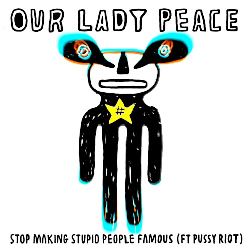 Stop Making Stupid People Famous封面