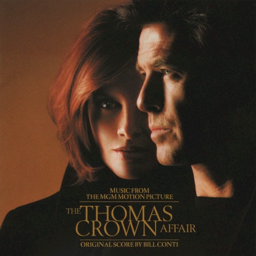 The Thomas Crown Affair: Music From the MGM Motion Picture封面