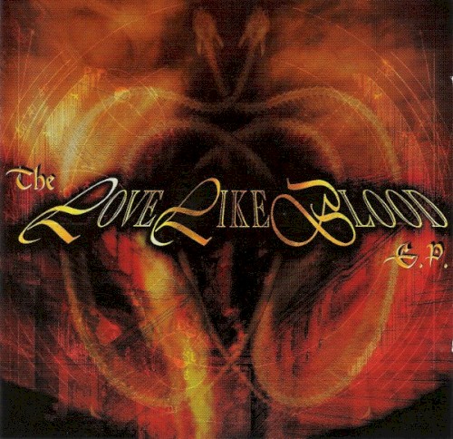 The Love Like Blood E.P.封面