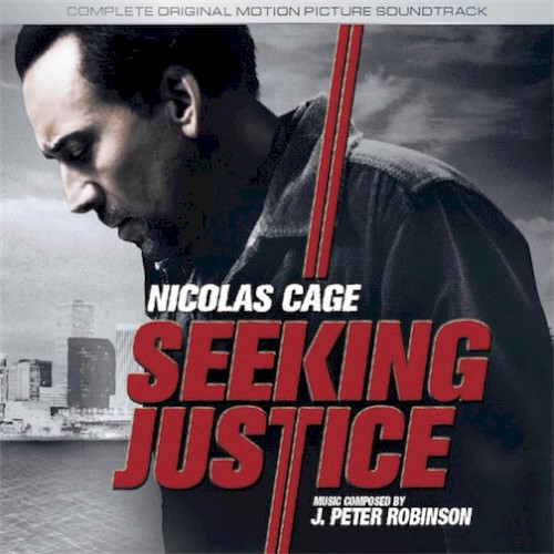Seeking Justice (Complete Original Motion Picture Soundtrack)封面