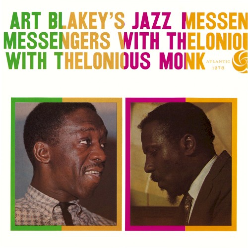 Art Blakey’s Jazz Messengers With Thelonious Monk封面