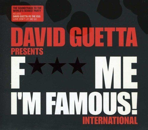 David Guetta presents F*** Me I’m Famous! International封面