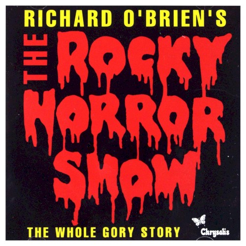 The Rocky Horror Show: The Whole Gory Story封面