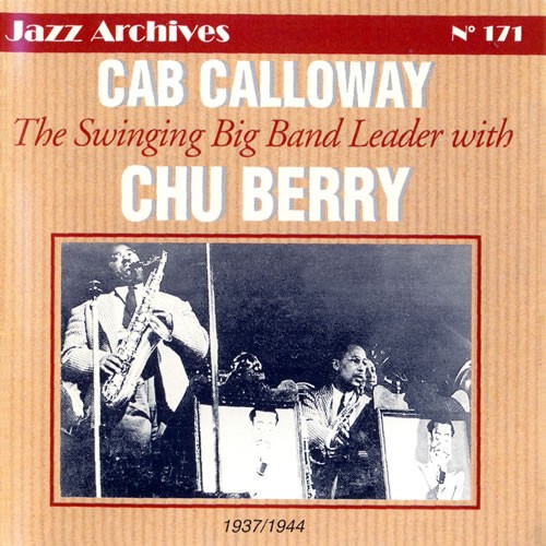 Cab Calloway with Chu Berry: 1937/1944封面