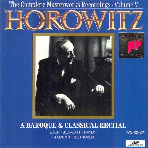 The Complete Masterworks Recordings, Volume 5: A Baroque and Classical Recital封面